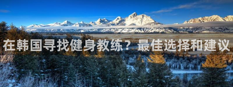 龙8国际app下载官网手机版最新版